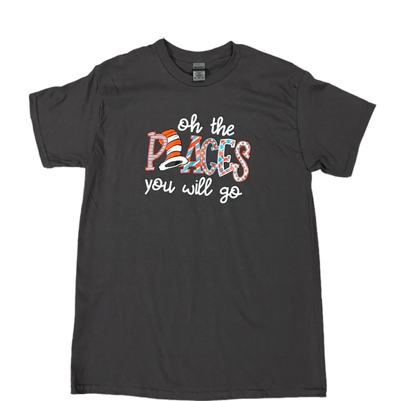 Oh The Places You’ll Go Shirt, Teacher Shirt, Ladies Read Across America Shirt - Picture 1 of 1